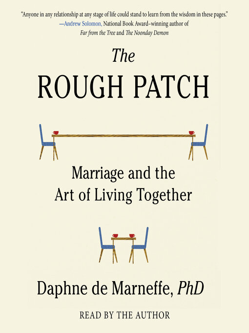Title details for The Rough Patch by Daphne de Marneffe - Available